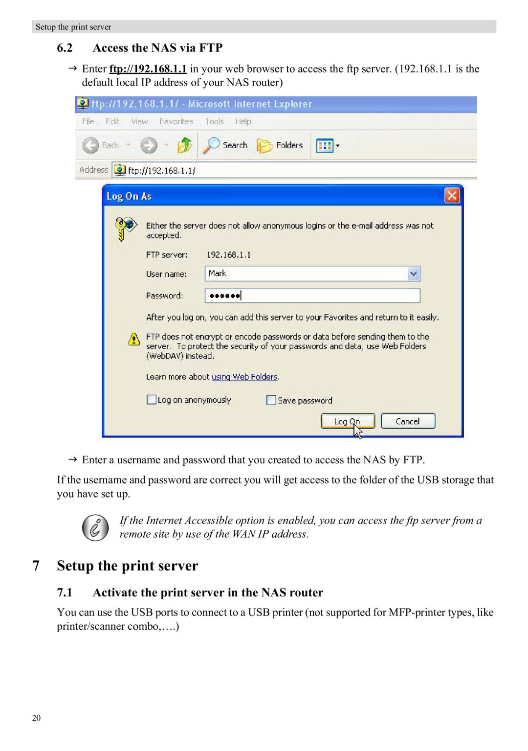 Topcom WBR 7121 manual Setup the print server, Access the NAS via FTP, Activate the print server in the NAS router 