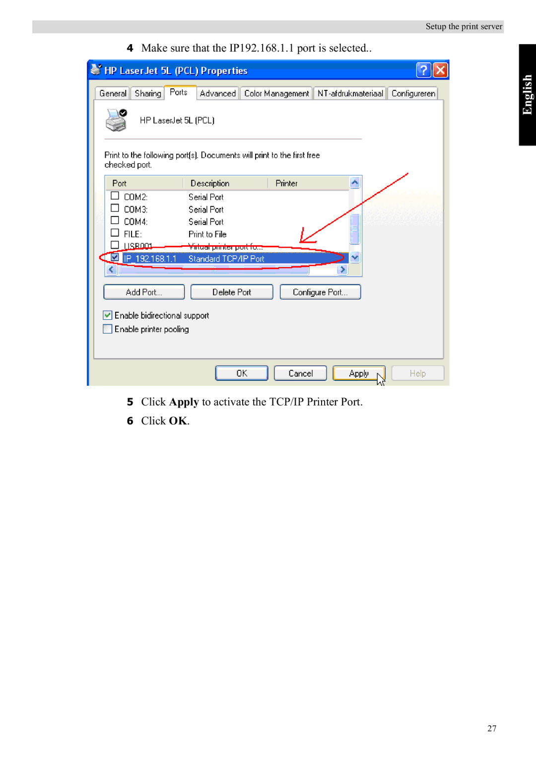 Topcom WBR 7121 manual Make sure that the IP192.168.1.1 port is selected 