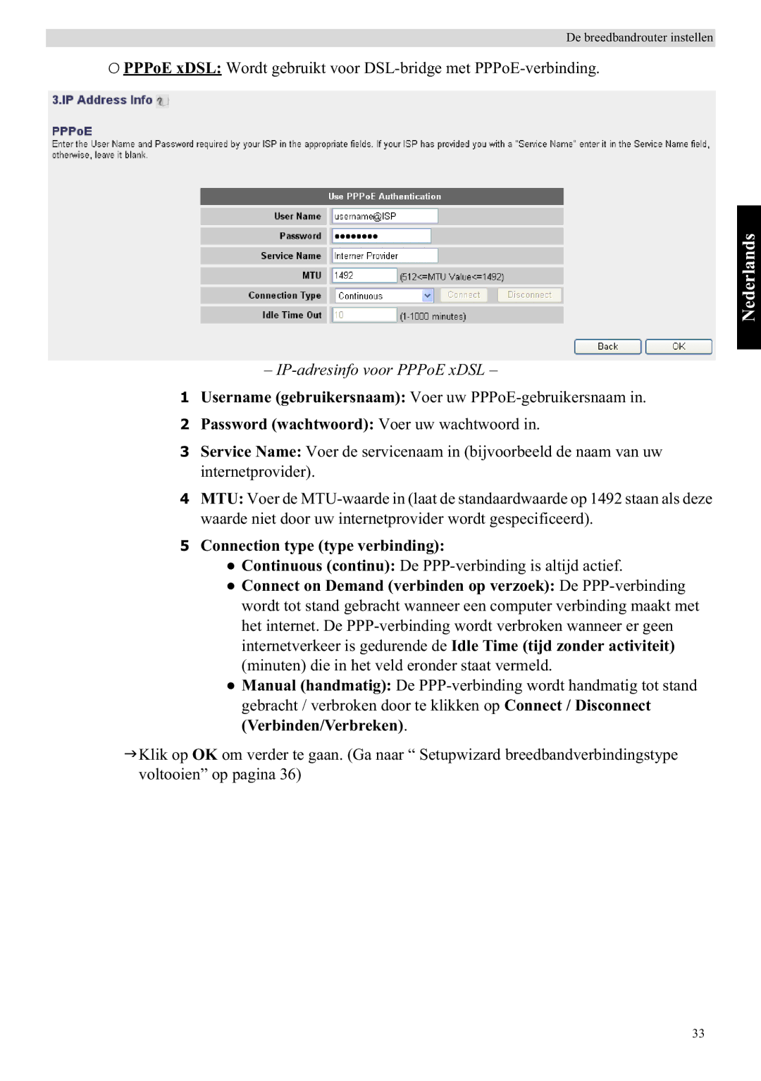 Topcom WBR 7121 IP-adresinfo voor PPPoE xDSL, Password wachtwoord Voer uw wachtwoord, Connection type type verbinding 