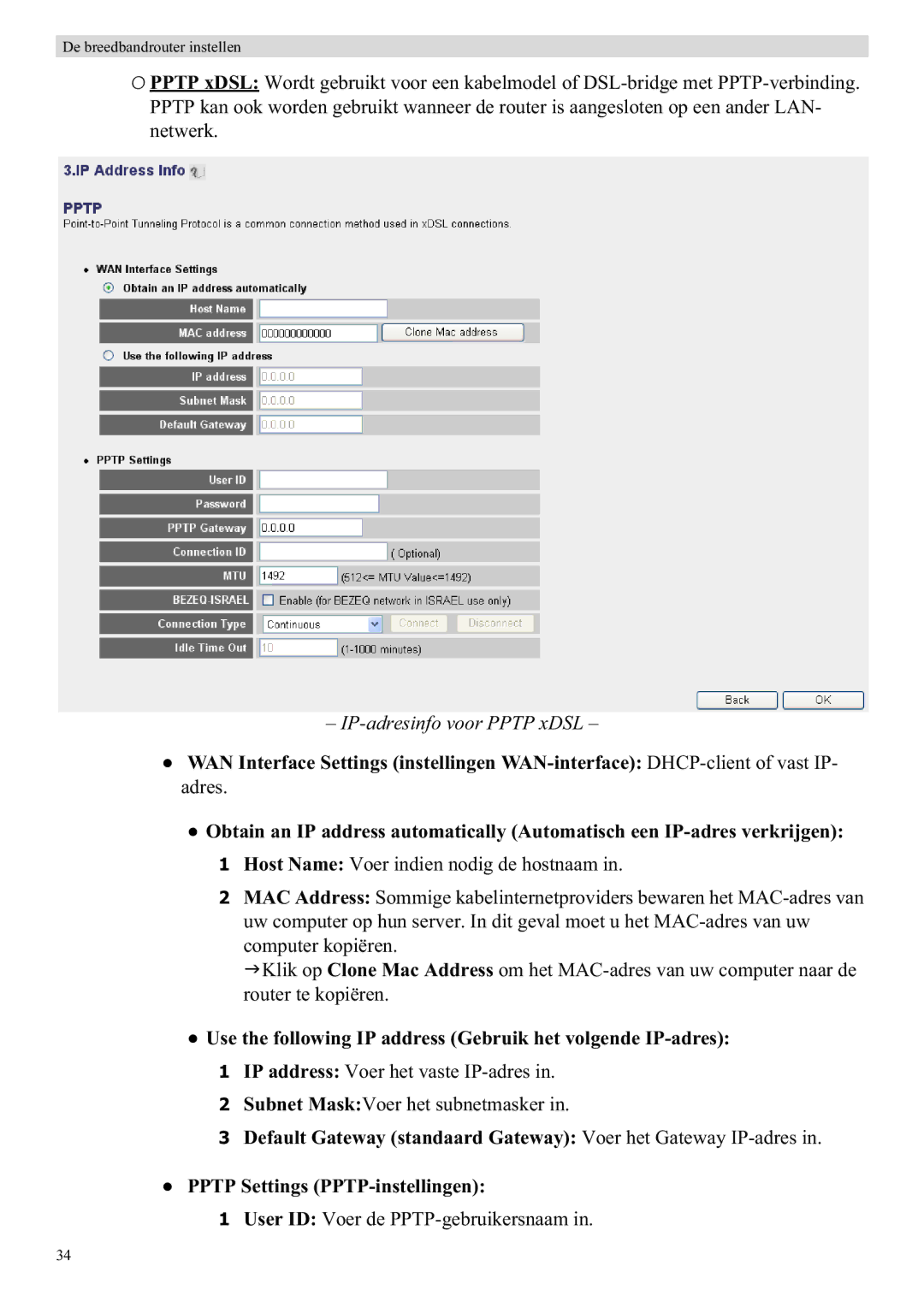 Topcom WBR 7121 manual IP-adresinfo voor Pptp xDSL, Use the following IP address Gebruik het volgende IP-adres 