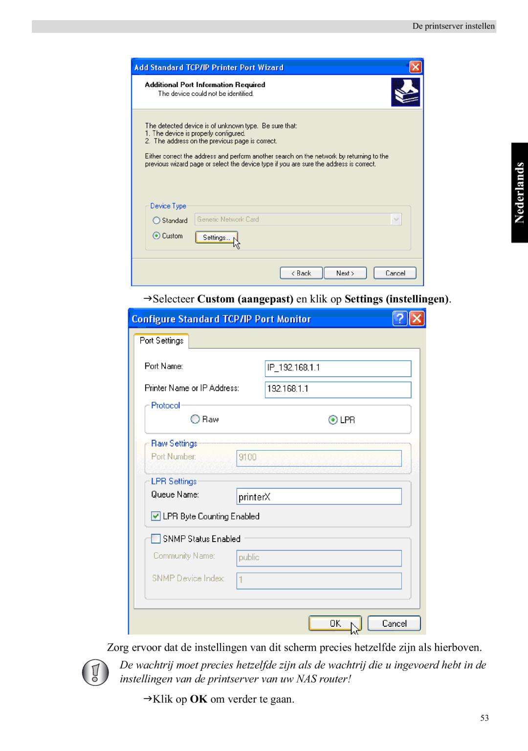 Topcom WBR 7121 manual Selecteer Custom aangepast en klik op Settings instellingen 