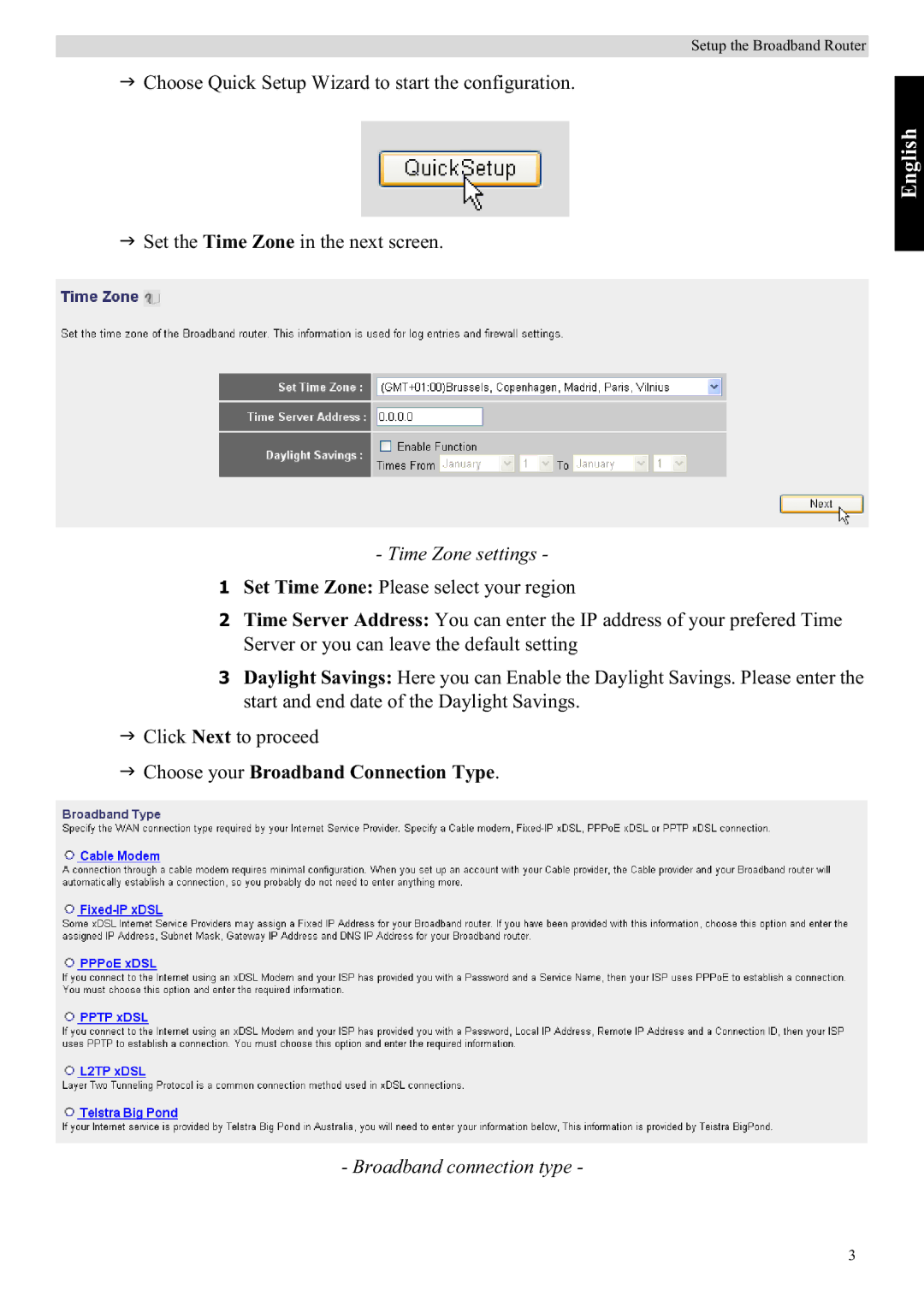 Topcom WBR 7121 manual Time Zone settings, Choose your Broadband Connection Type, Broadband connection type 