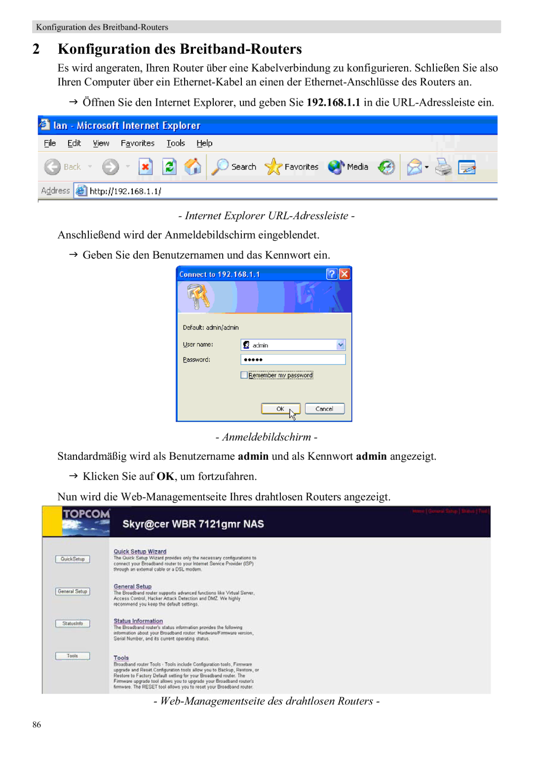 Topcom WBR 7121 manual Konfiguration des Breitband-Routers, Internet Explorer URL-Adressleiste, Anmeldebildschirm 