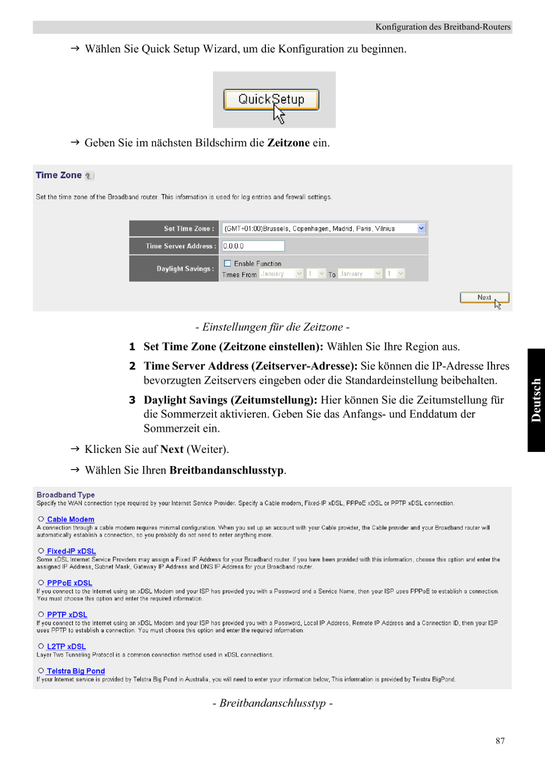 Topcom WBR 7121 manual Einstellungen für die Zeitzone, Wählen Sie Ihren Breitbandanschlusstyp 