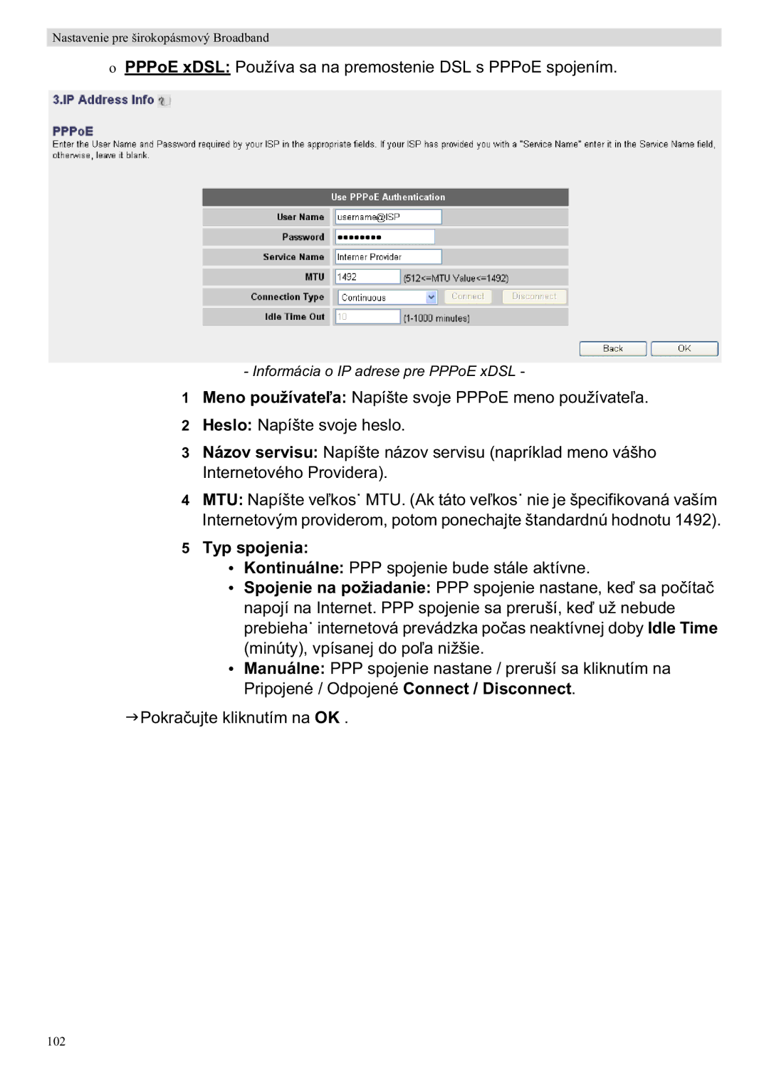 Topcom WBR 7201 N manual Typ spojenia, Idle Time 