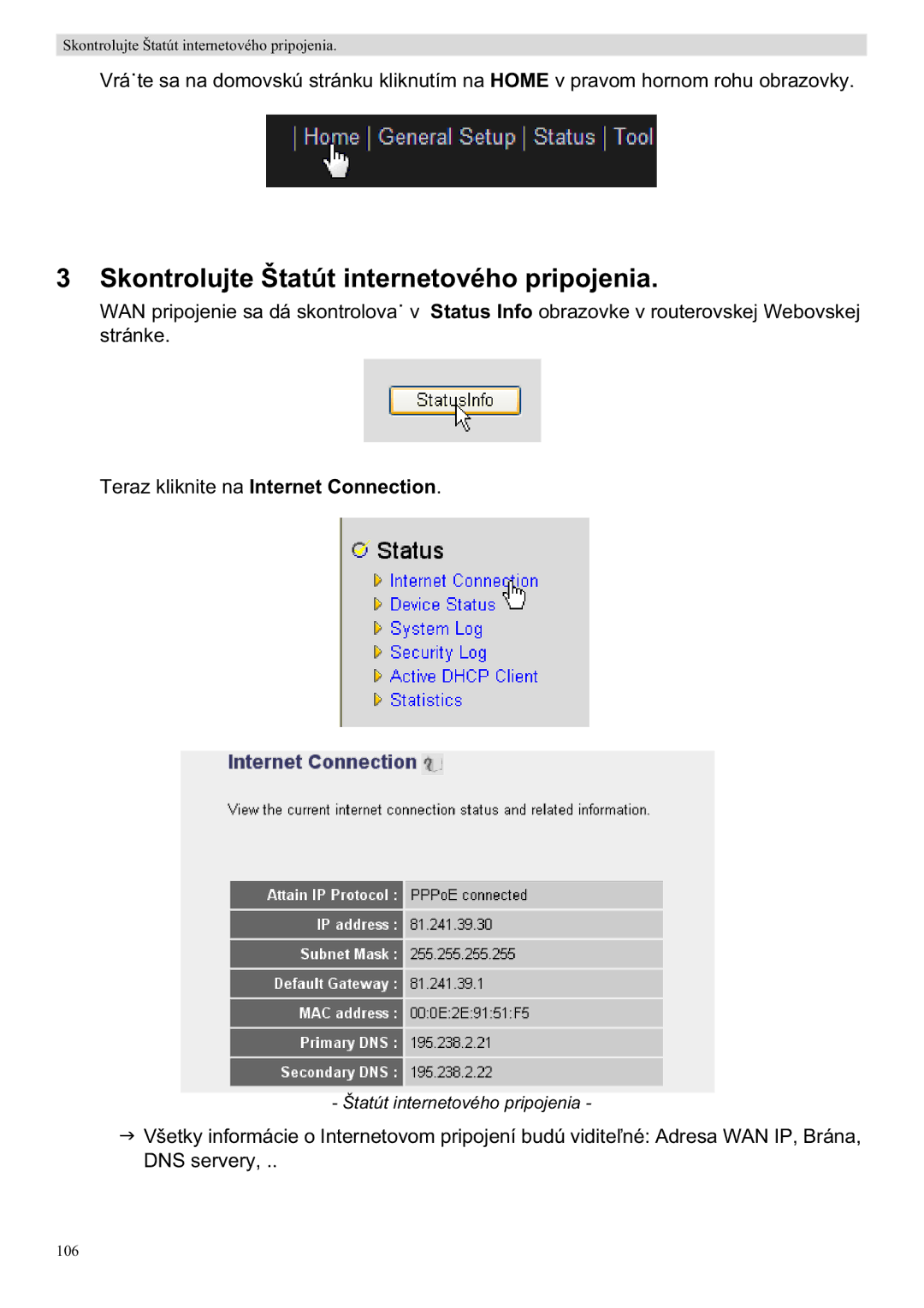 Topcom WBR 7201 N manual Skontrolujte Štatút internetového pripojenia 