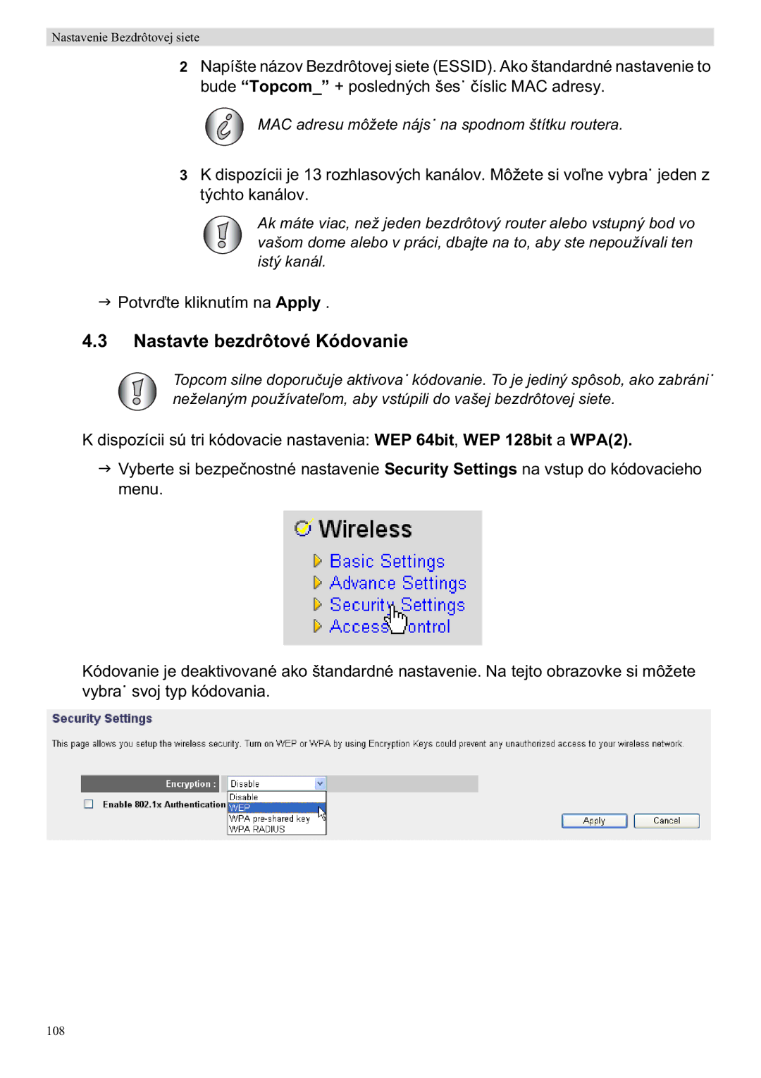 Topcom WBR 7201 N manual Nastavte bezdrôtové Kódovanie, Apply 