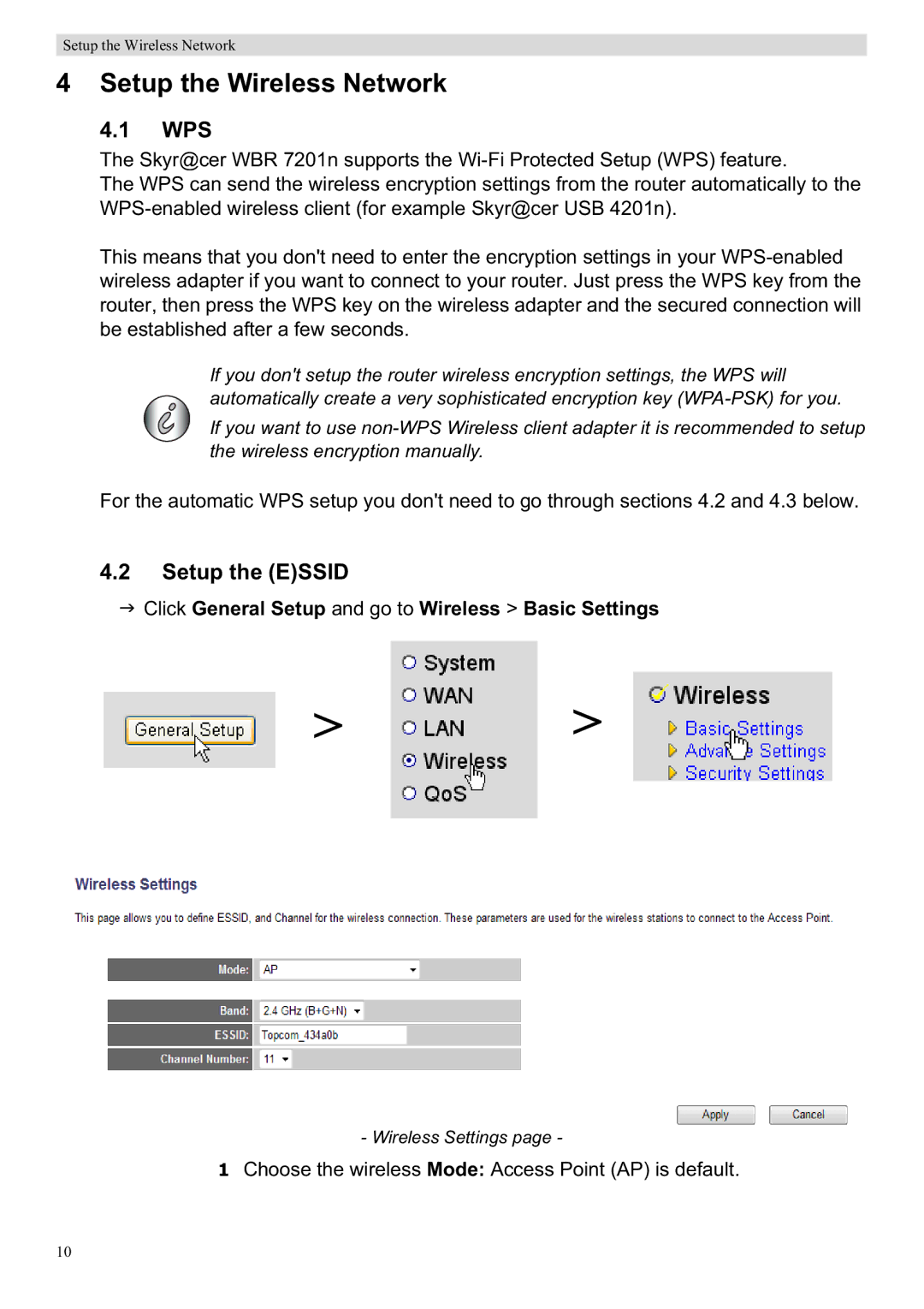 Topcom WBR 7201 N Setup the Wireless Network, Wps, Setup the Essid, Click General Setup and go to Wireless Basic Settings 