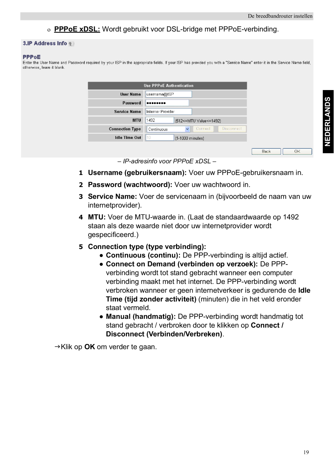 Topcom WBR 7201 N manual Password wachtwoord Voer uw wachtwoord, Connection type type verbinding 