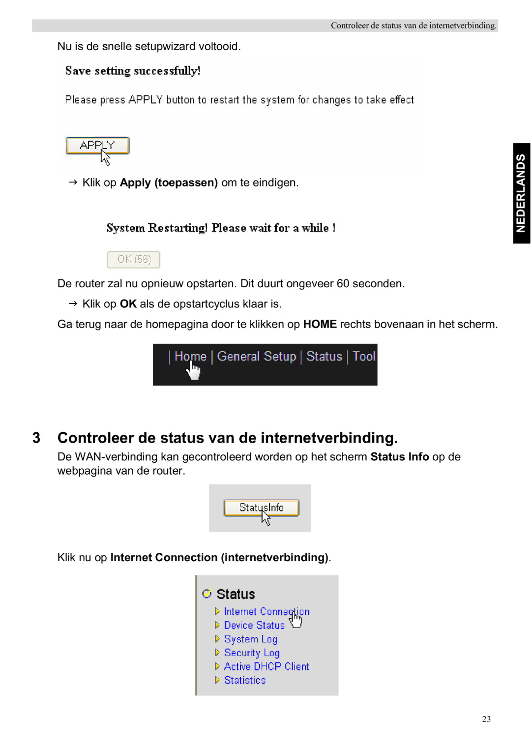 Topcom WBR 7201 N manual Controleer de status van de internetverbinding, Klik nu op Internet Connection internetverbinding 