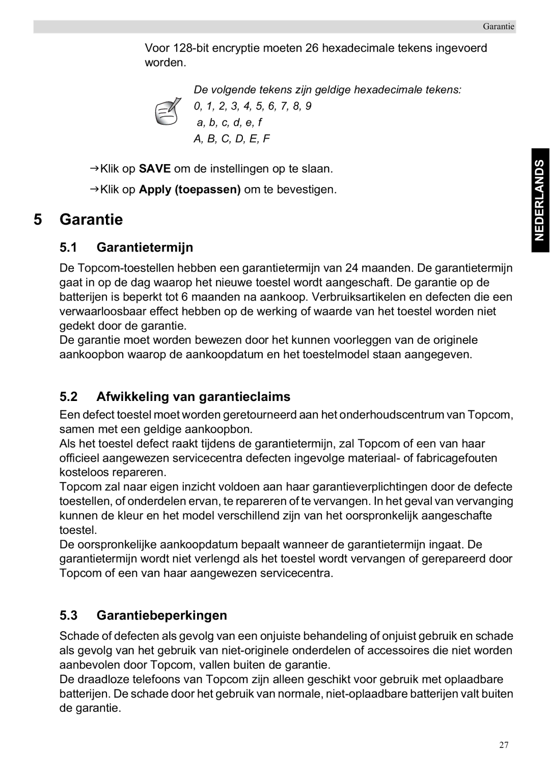 Topcom WBR 7201 N manual Garantietermijn, Afwikkeling van garantieclaims, Garantiebeperkingen 