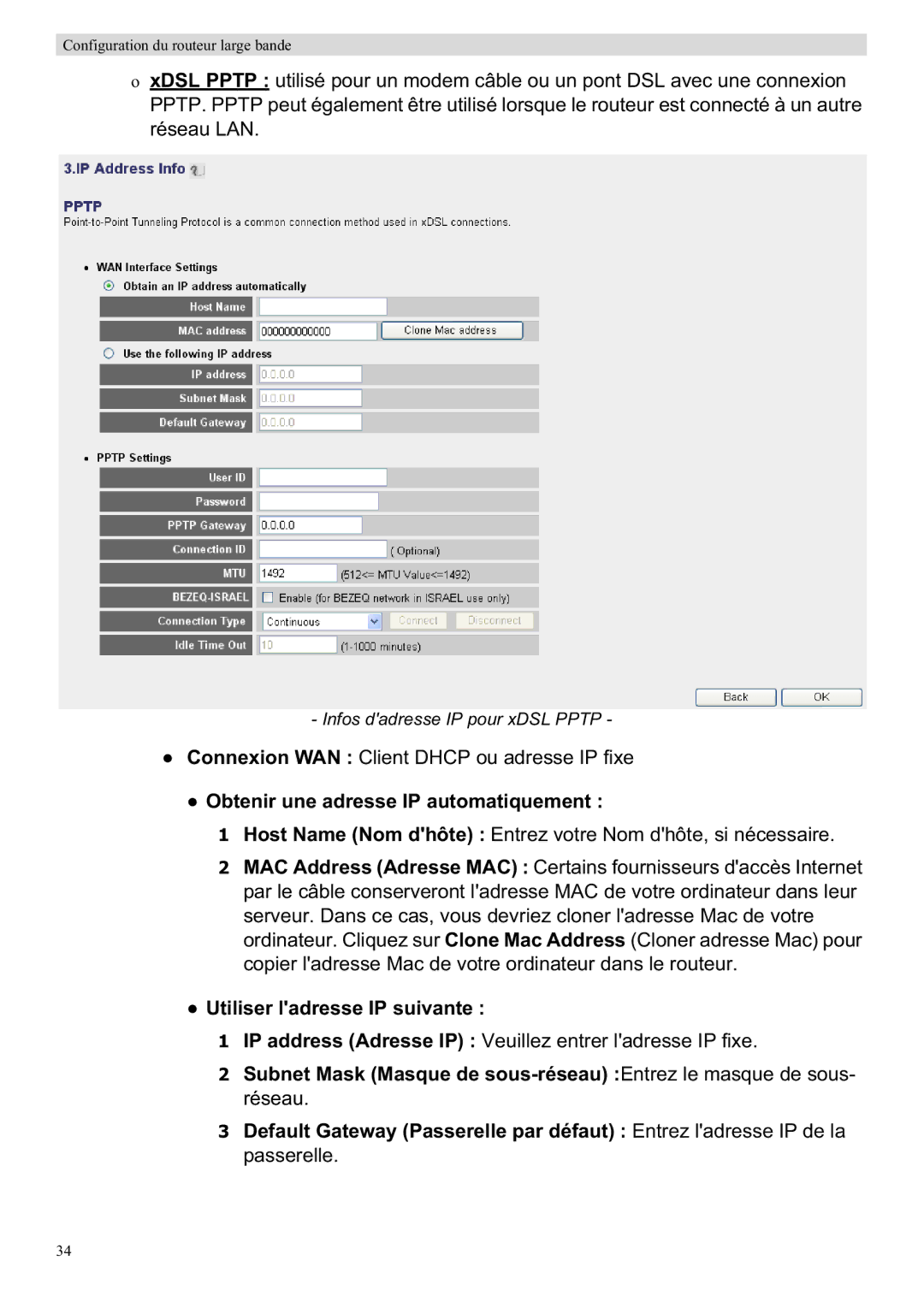 Topcom WBR 7201 N manual Obtenir une adresse IP automatiquement, Utiliser ladresse IP suivante 