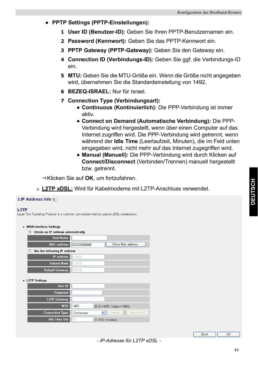 Topcom WBR 7201 N manual Pptp Settings PPTP-Einstellungen, Pptp Gateway PPTP-Gateway Geben Sie den Gateway ein 