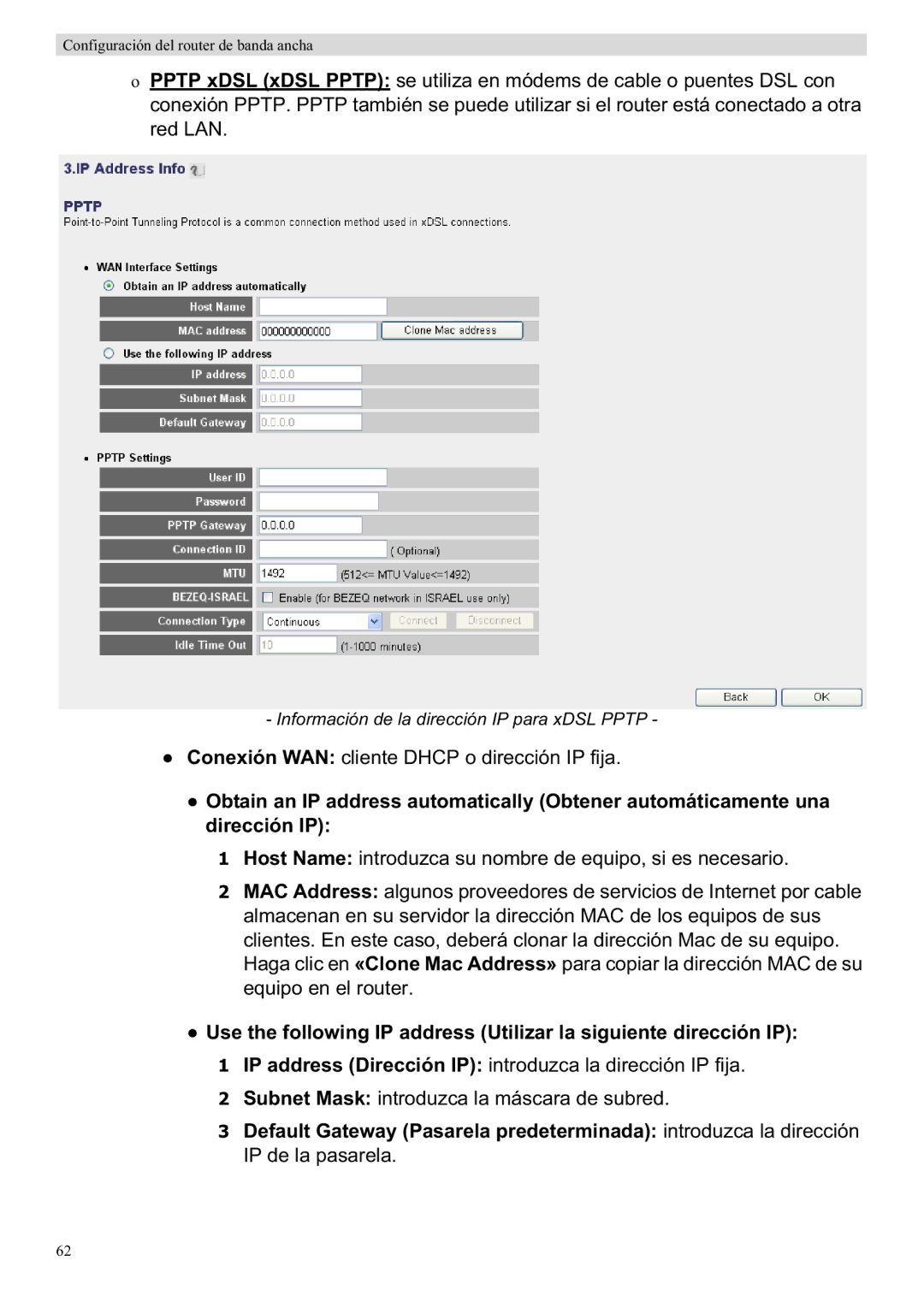 Topcom WBR 7201 N manual Conexión WAN cliente Dhcp o dirección IP fija 