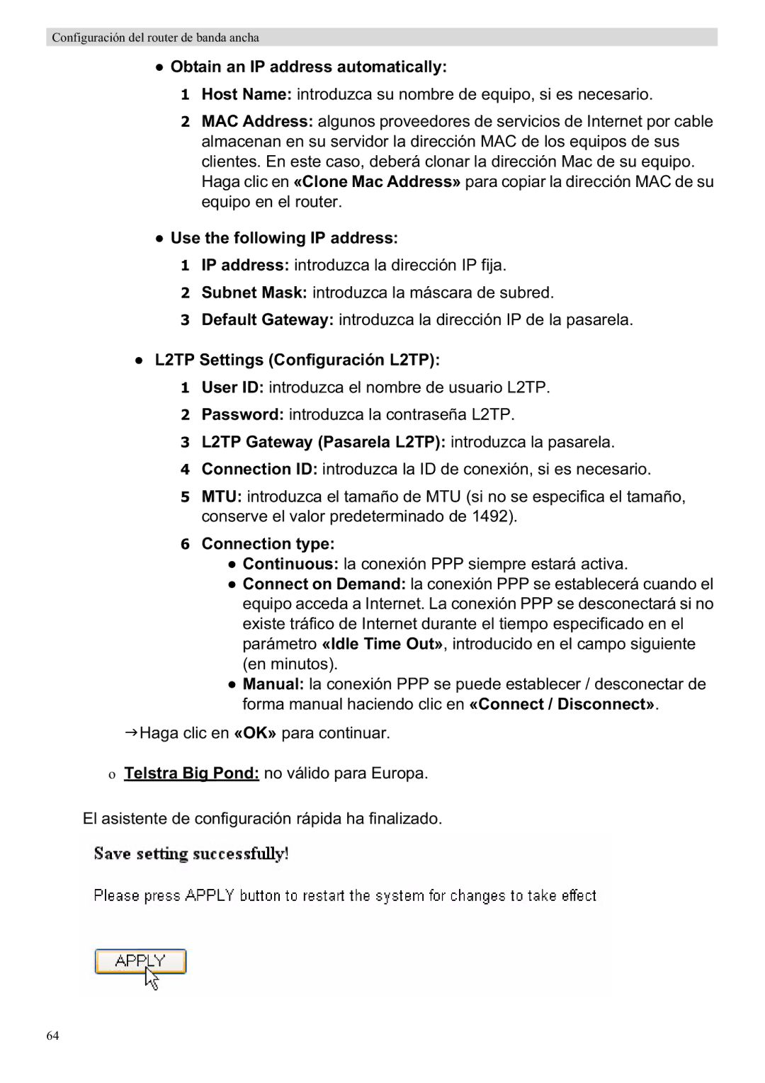 Topcom WBR 7201 N manual L2TP Settings Configuración L2TP, L2TP Gateway Pasarela L2TP introduzca la pasarela 