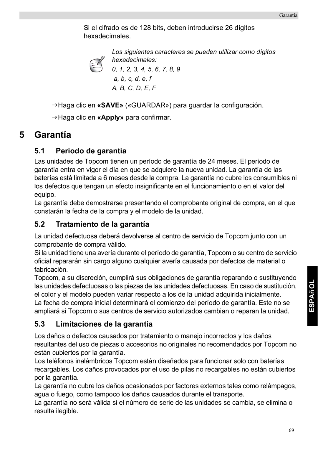 Topcom WBR 7201 N manual Garantía, Período de garantía, Tratamiento de la garantía, Limitaciones de la garantía 