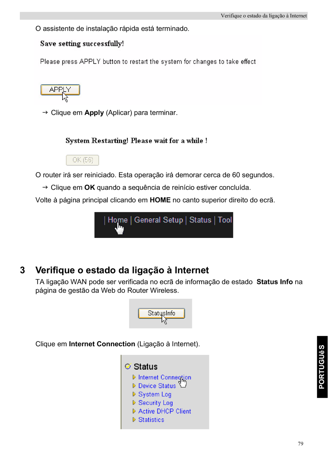 Topcom WBR 7201 N manual Verifique o estado da ligação à Internet 