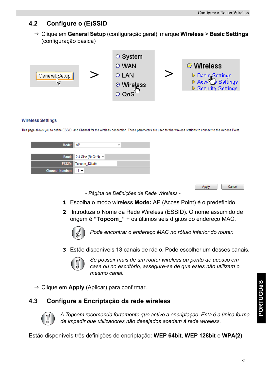 Topcom WBR 7201 N manual Configure o Essid, Configure a Encriptação da rede wireless 