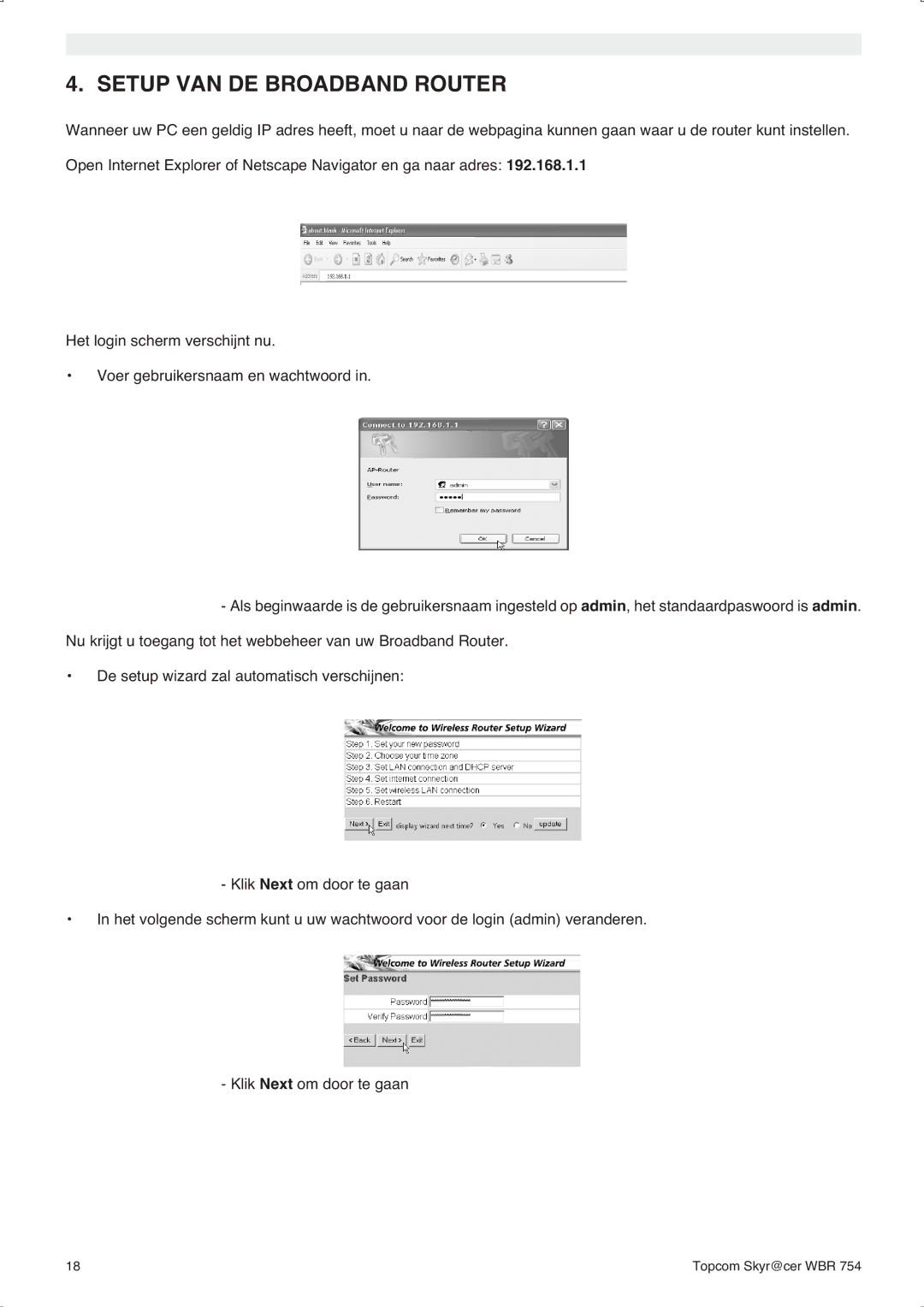 Topcom WBR 754SG manual do utilizador Setup VAN DE Broadband Router 