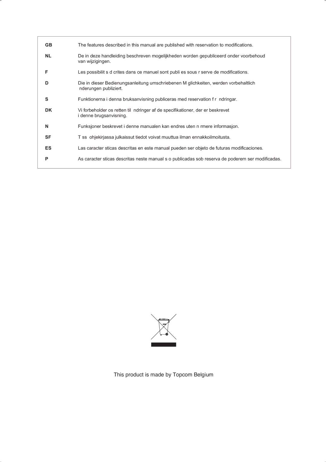 Topcom WBR 754SG manual do utilizador This product is made by Topcom Belgium 