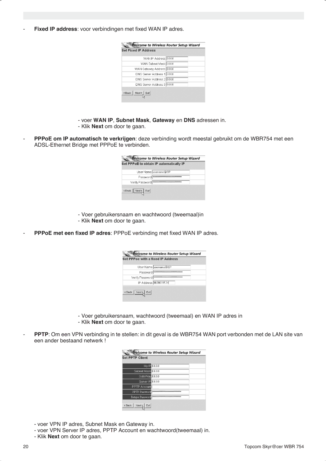 Topcom WBR 754SG manual do utilizador Voer WAN IP, Subnet Mask, Gateway en DNS adressen 