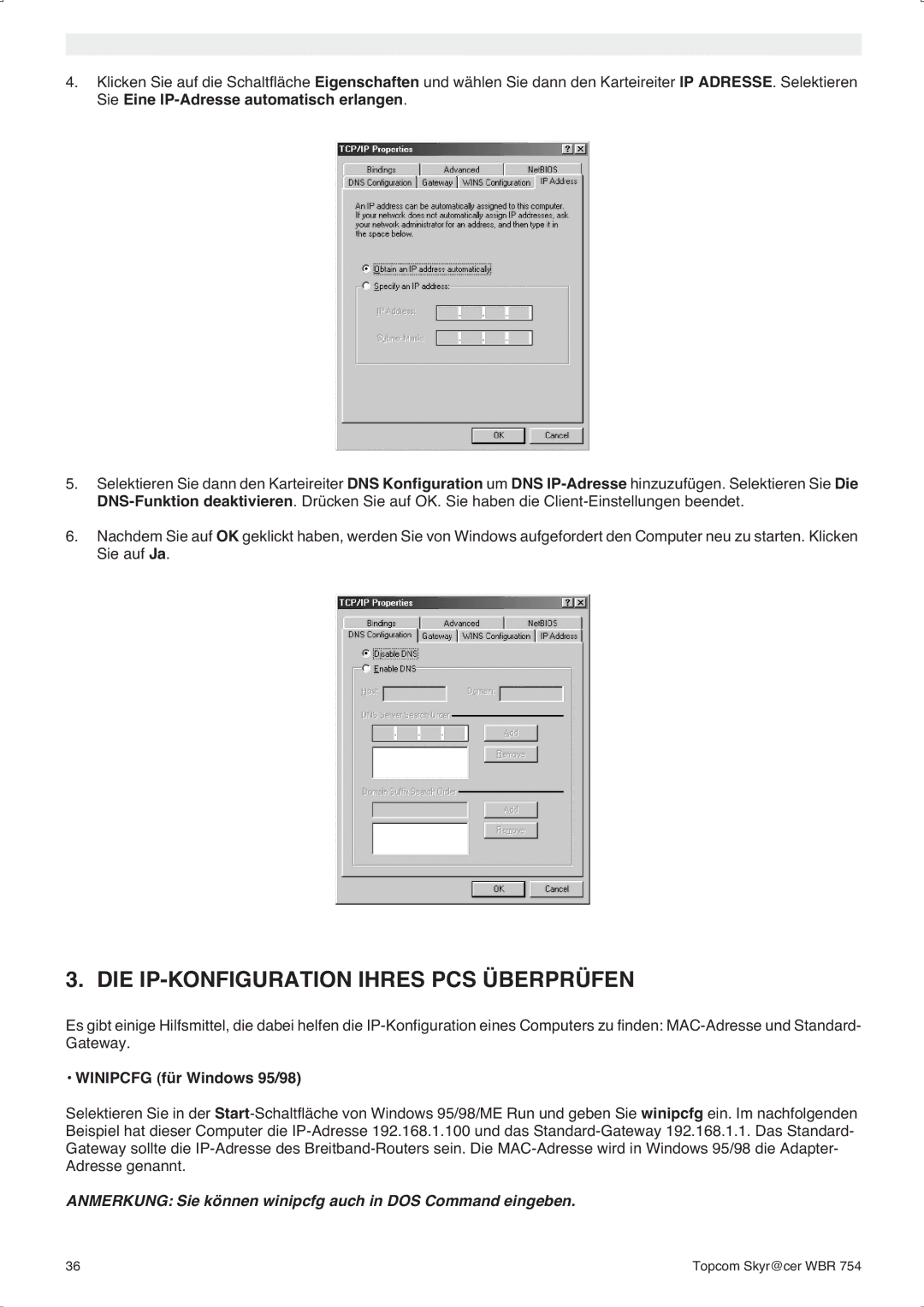 Topcom WBR 754SG manual do utilizador DIE IP-KONFIGURATION Ihres PCS Überprüfen, Winipcfg für Windows 95/98 