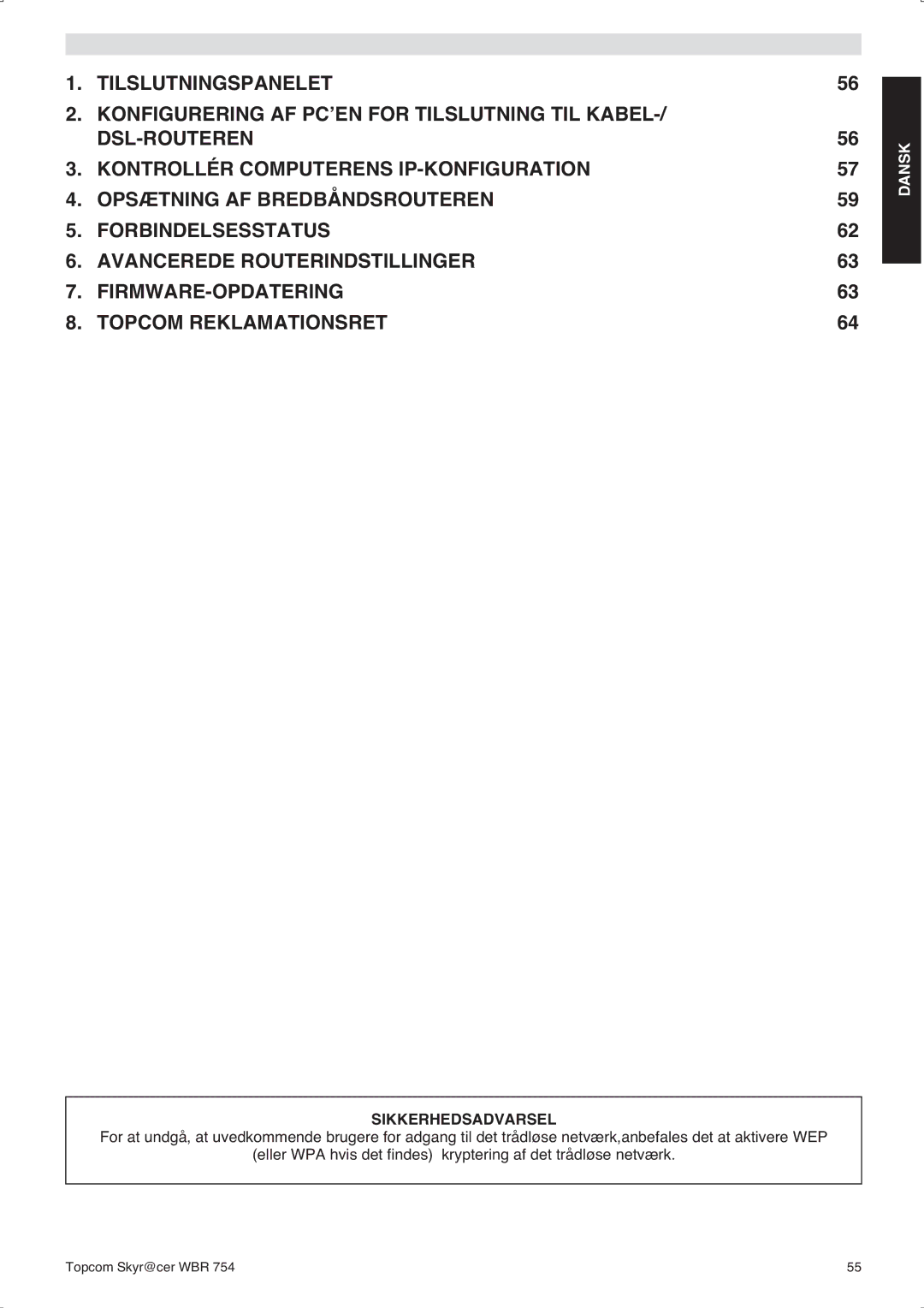 Topcom WBR 754SG manual do utilizador Sikkerhedsadvarsel 