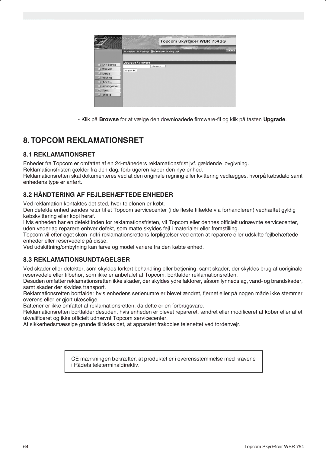 Topcom WBR 754SG manual do utilizador Topcom Reklamationsret, Håndtering AF Fejlbehæftede Enheder, Reklamationsundtagelser 