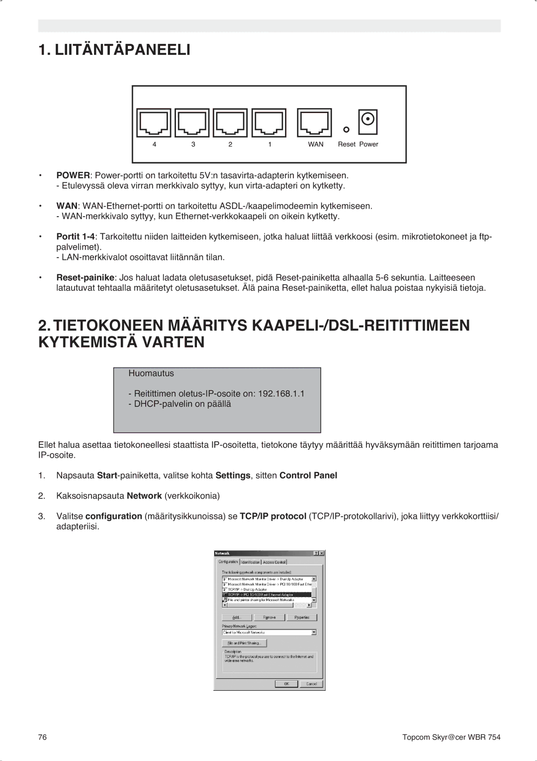 Topcom WBR 754SG manual do utilizador Liitäntäpaneeli 