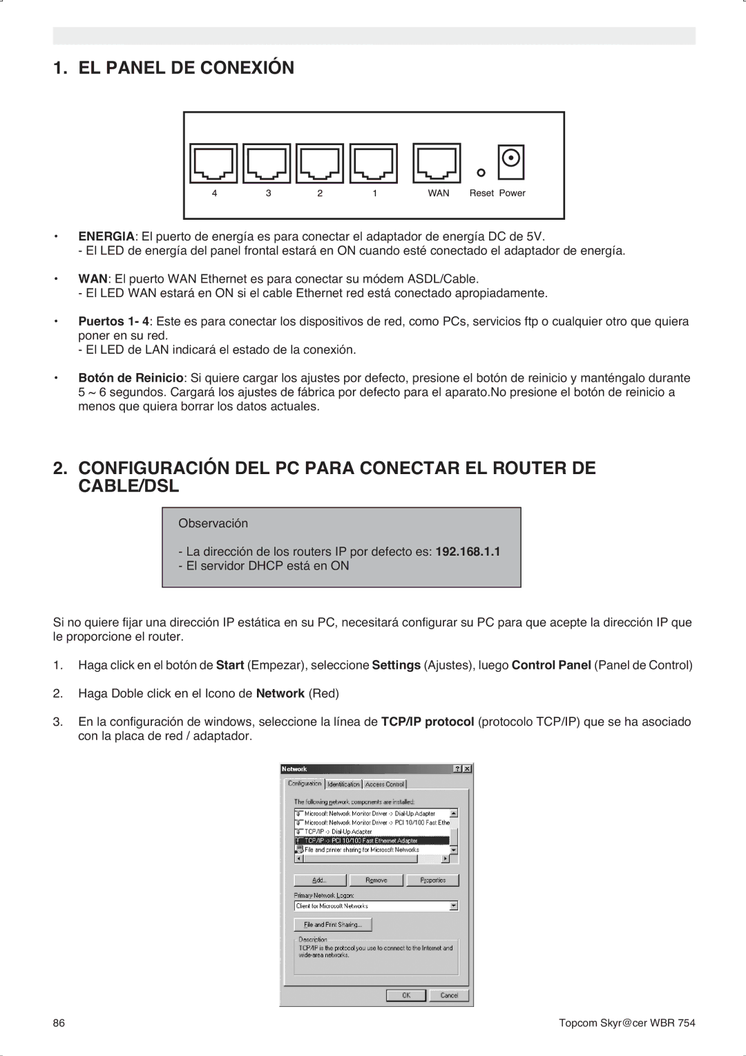 Topcom WBR 754SG manual do utilizador EL Panel DE Conexión, Configuración DEL PC Para Conectar EL Router DE CABLE/DSL 