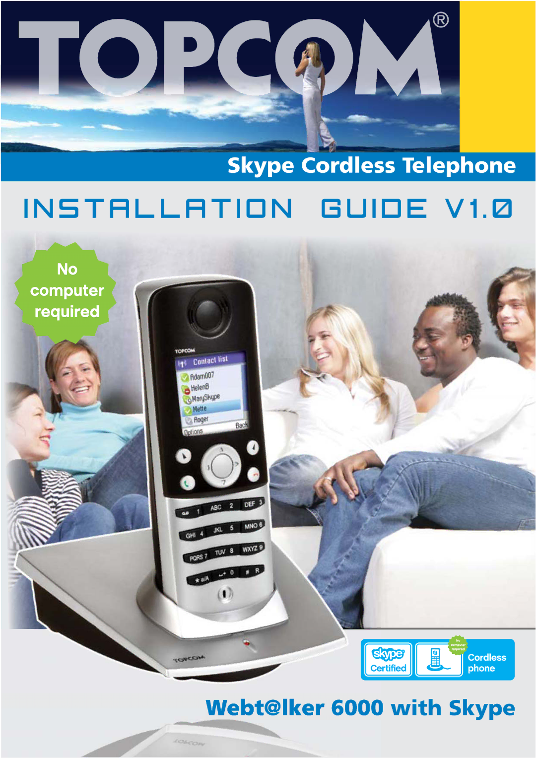 Topcom WEBTALKER 6000 manual Installation Guide 