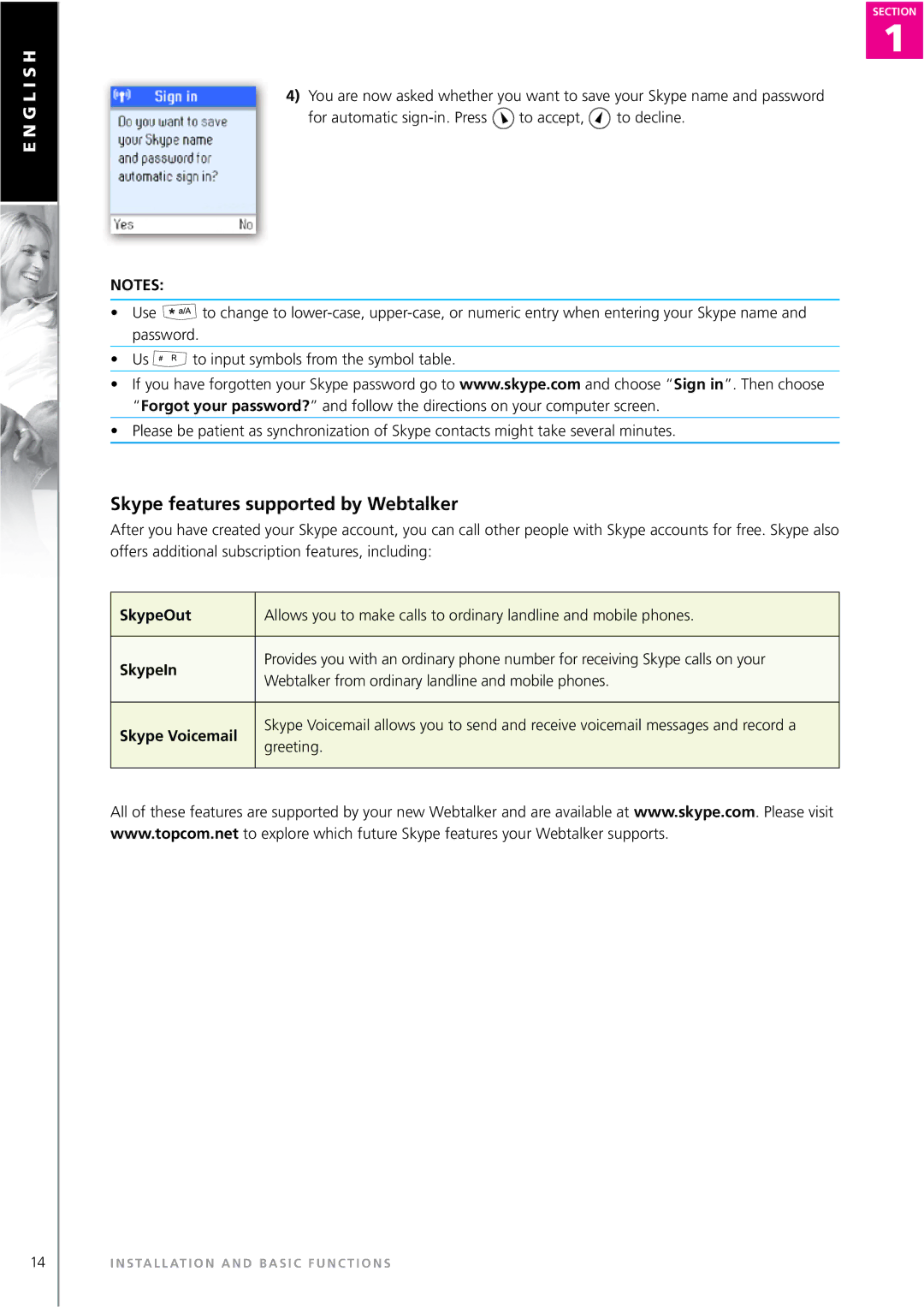 Topcom WEBTALKER 6000 manual Skype features supported by Webtalker, SkypeOut, SkypeIn, Skype Voicemail 