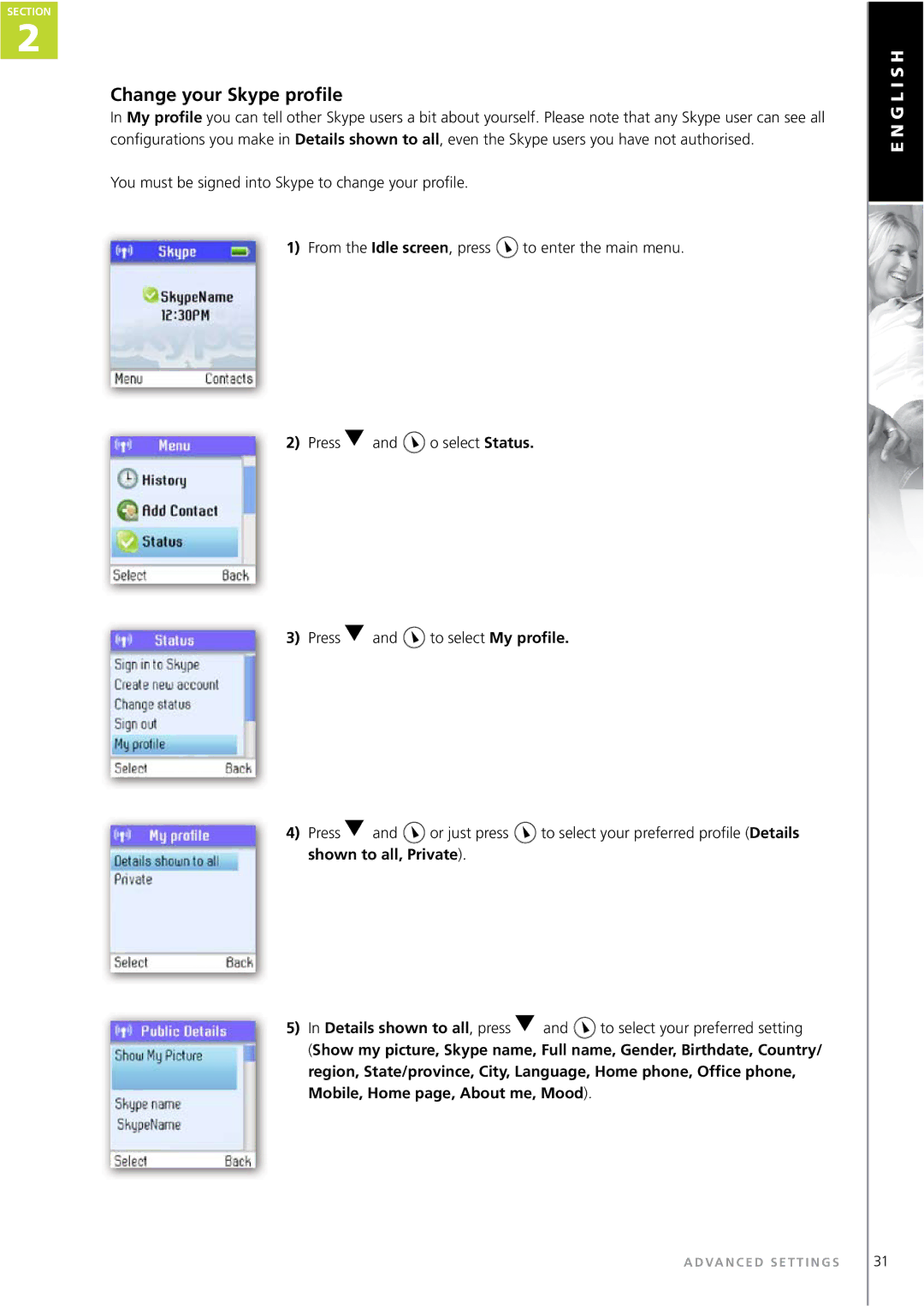 Topcom WEBTALKER 6000 manual Change your Skype proﬁle, Shown to all, Private 