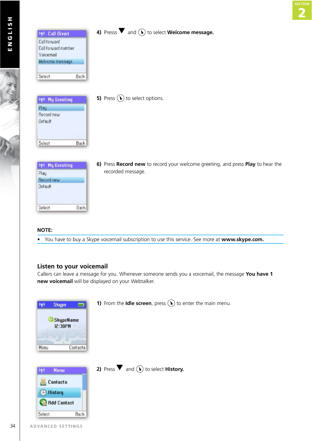 Topcom WEBTALKER 6000 manual Listen to your voicemail 