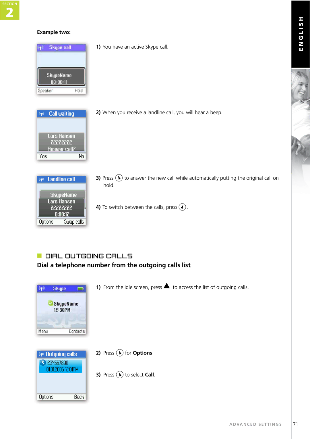 Topcom WEBTALKER 6000 manual Dial outgoing calls, Dial a telephone number from the outgoing calls list, Example two 