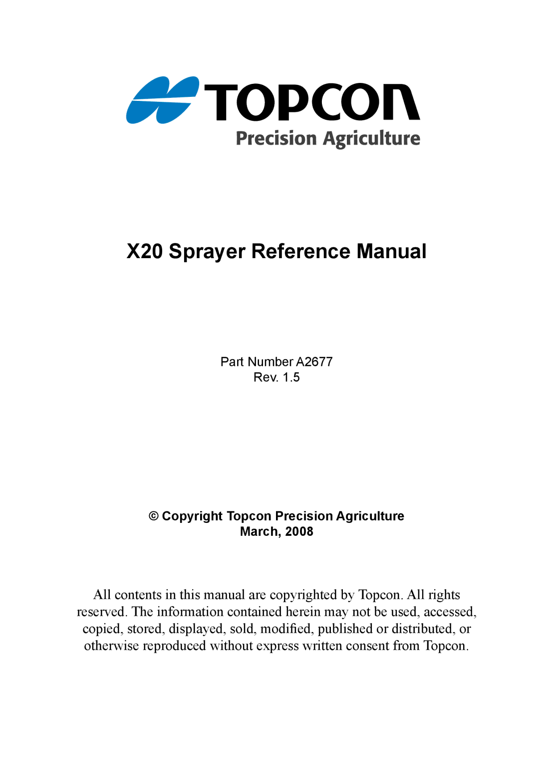 Topcon A2677 manual X20 Sprayer Reference Manual 