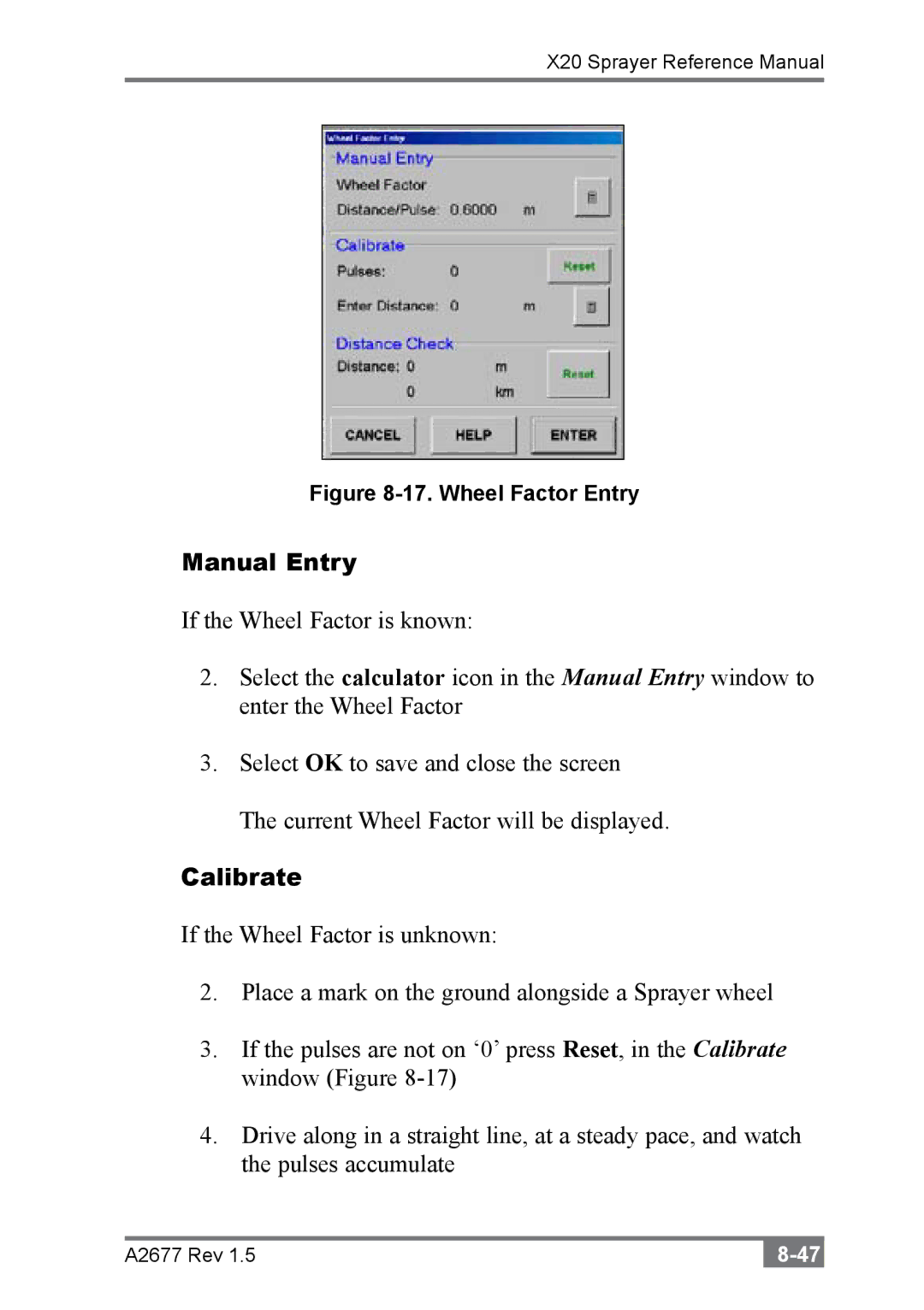 Topcon A2677 manual Manual Entry, Calibrate 