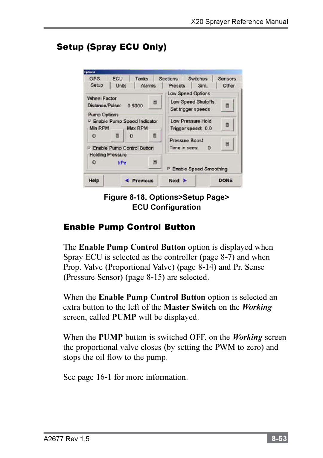 Topcon A2677 manual Setup Spray ECU Only, Enable Pump Control Button 