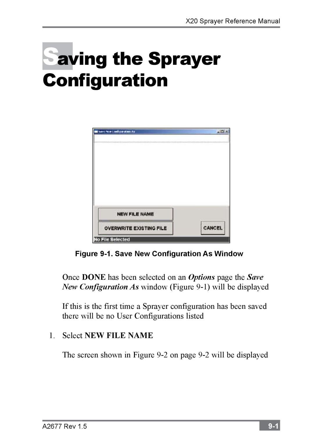 Topcon A2677 manual Saving the Sprayer Configuration, Select NEW File Name 