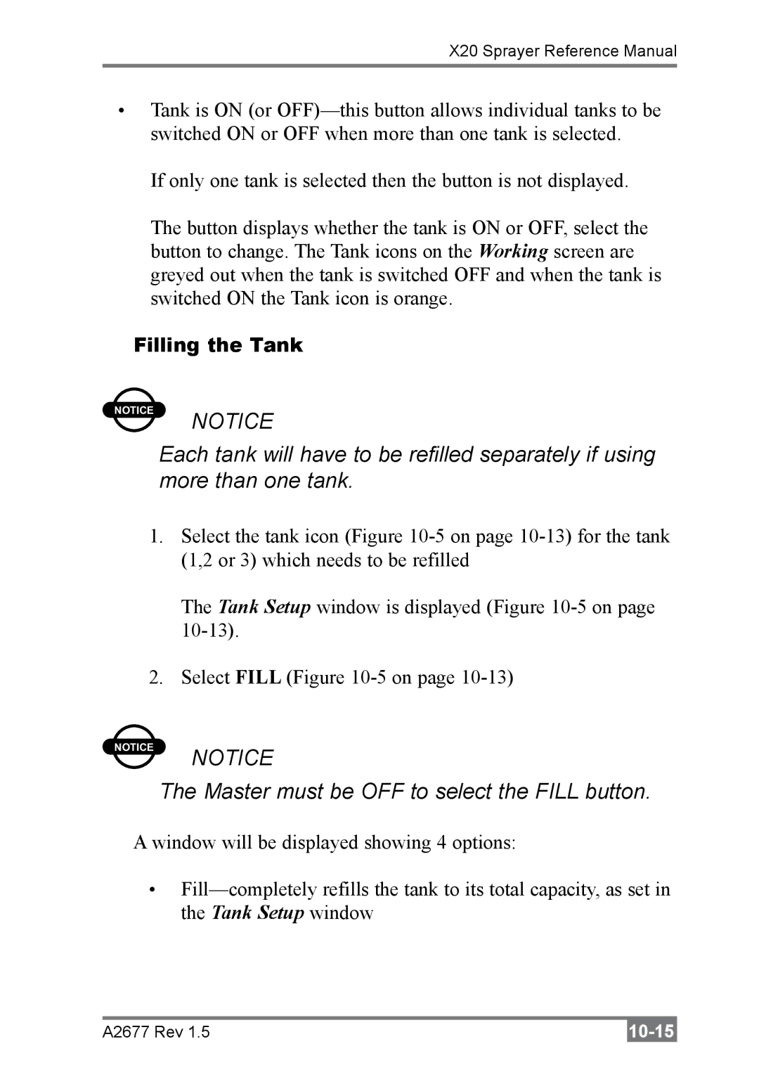 Topcon A2677 manual Master must be OFF to select the Fill button, Filling the Tank 