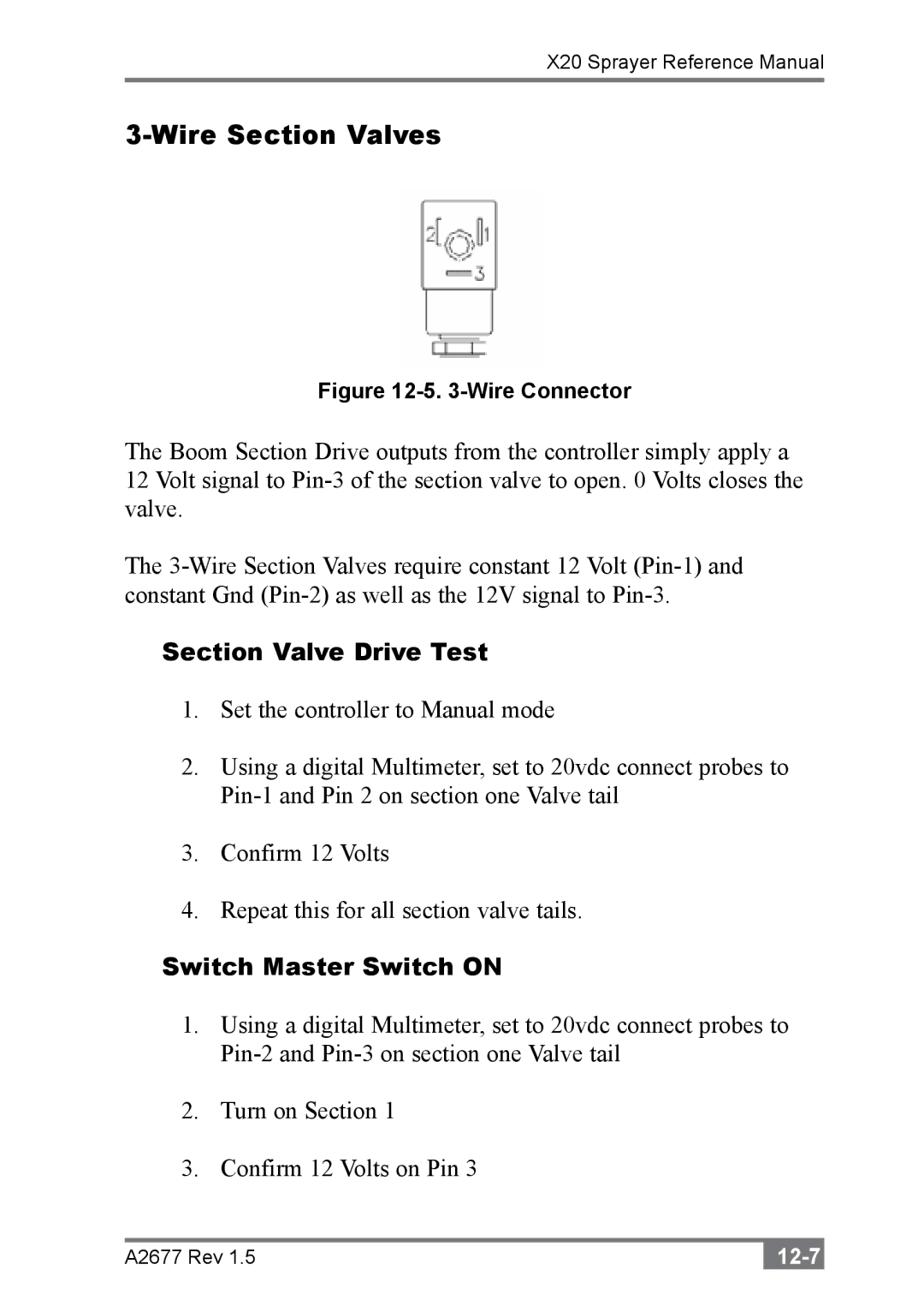 Topcon A2677 manual Wire Section Valves, Section Valve Drive Test, Switch Master Switch on 