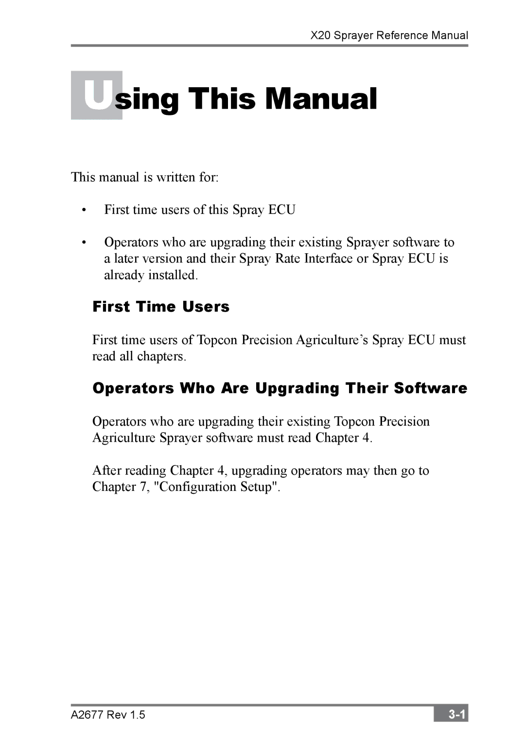 Topcon A2677 manual Using This Manual, First Time Users, Operators Who Are Upgrading Their Software 