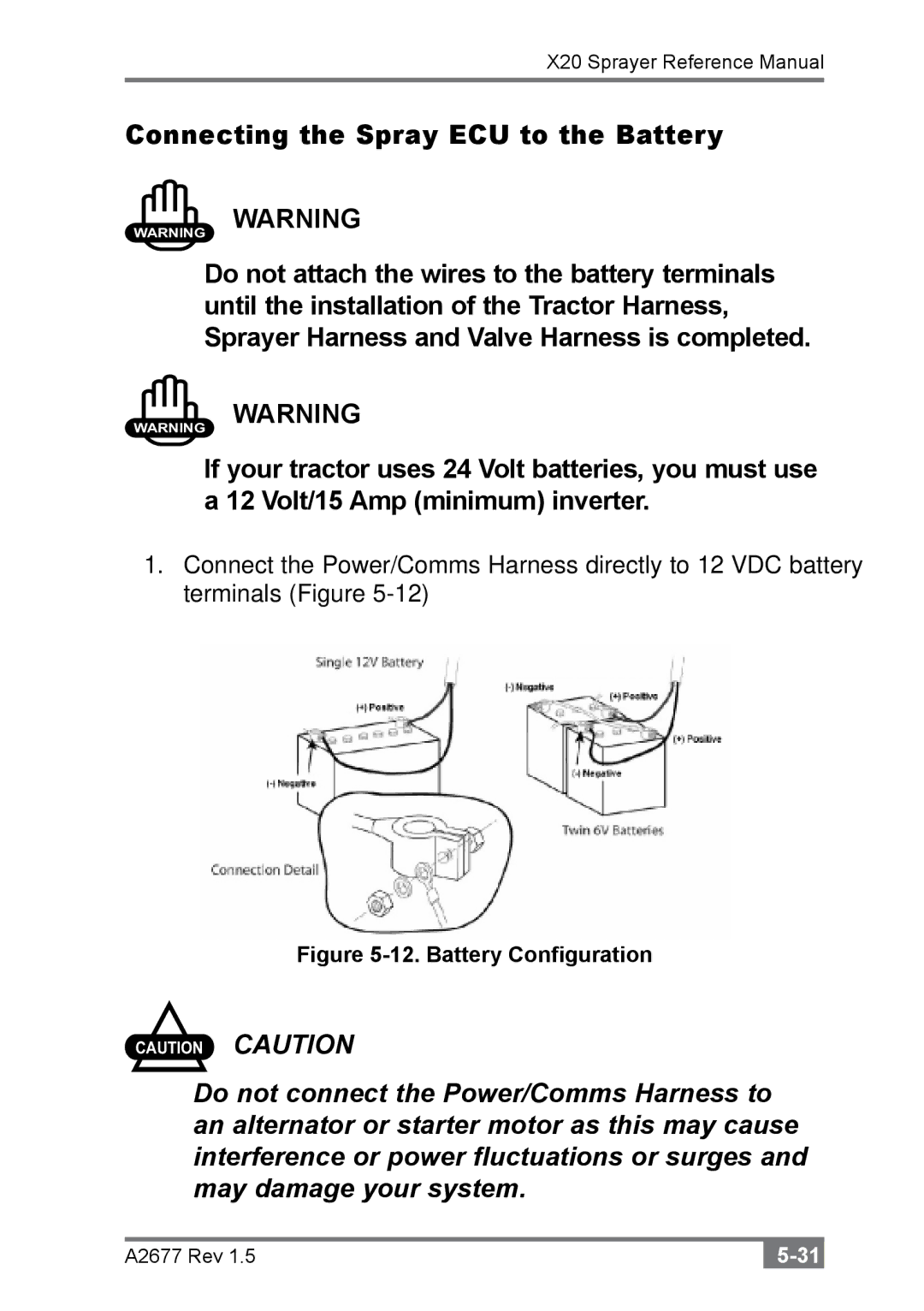 Topcon A2677 manual Connecting the Spray ECU to the Battery, Battery Configuration 