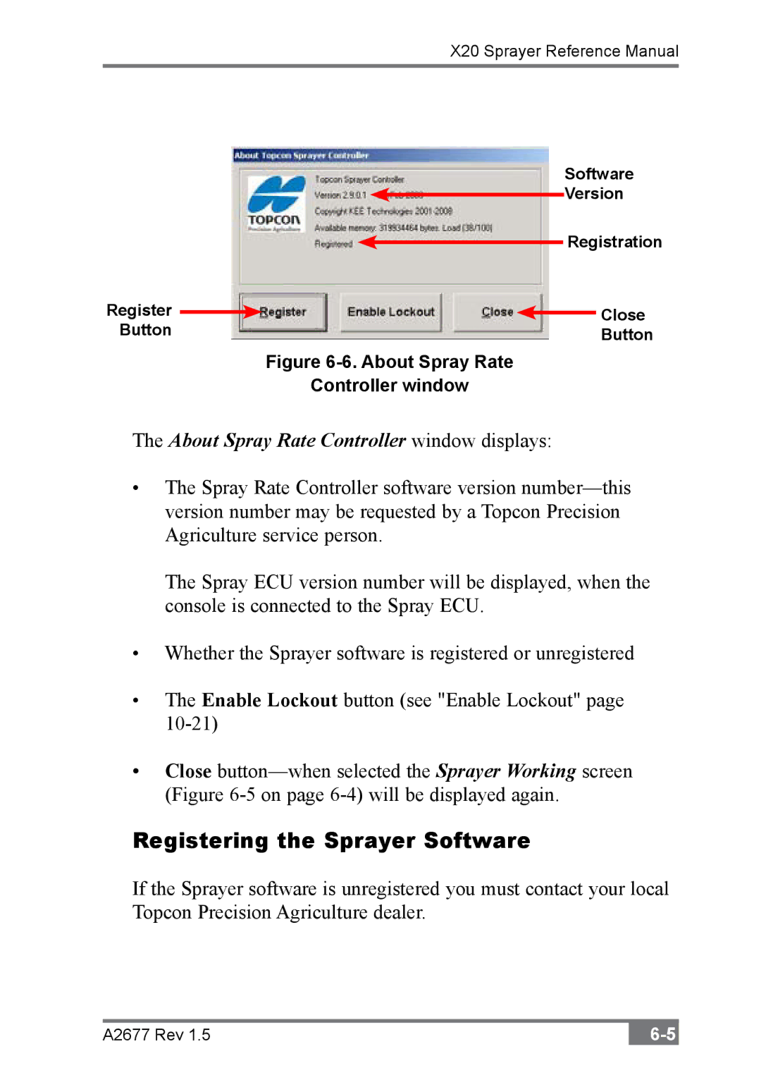 Topcon A2677 manual Registering the Sprayer Software, About Spray Rate Controller window displays 