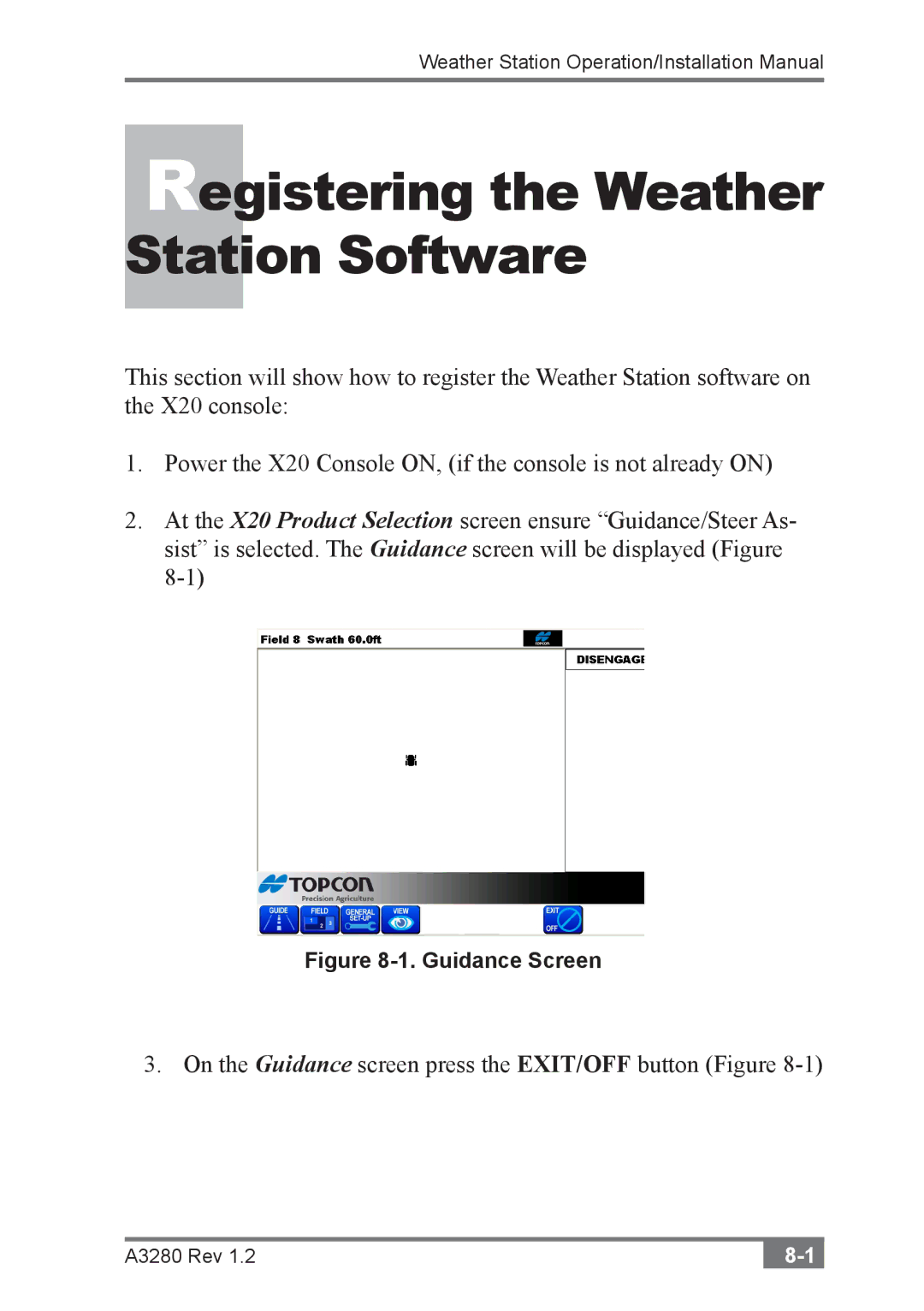 Topcon A3280 installation manual Registering the Weather Station Software 