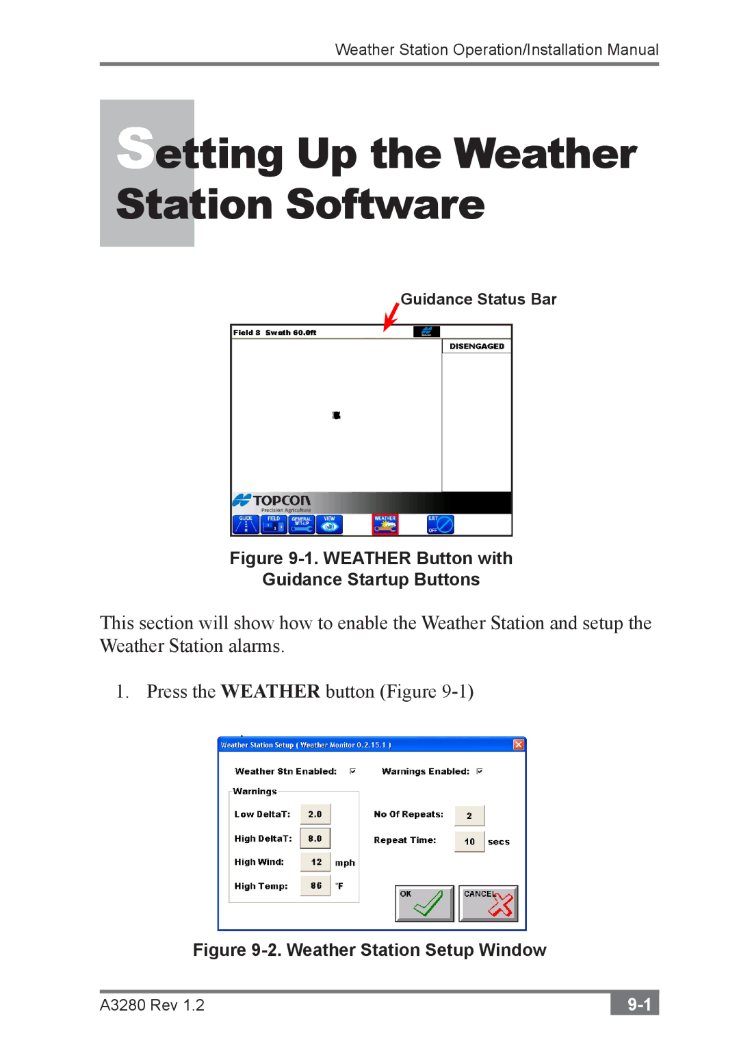 Topcon A3280 installation manual Setting Up the Weather Station Software 