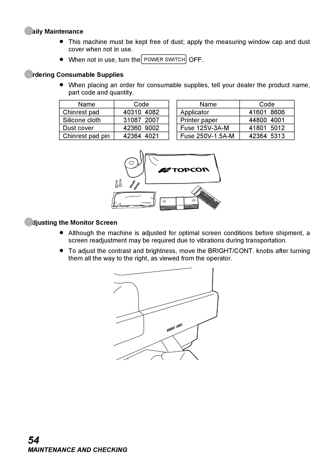 Topcon COMPUTERIZED TONOMETER, CT-80 Daily Maintenance, Ordering Consumable Supplies, Adjusting the Monitor Screen 