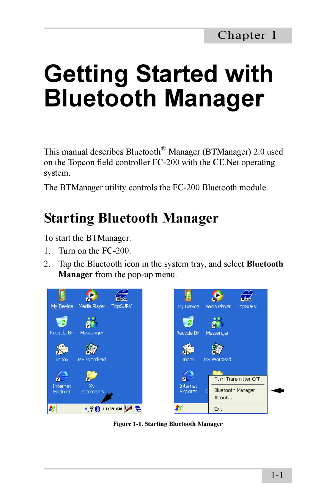 Topcon FC-200 with Windows CE5.0 instruction manual Getting Started with Bluetooth Manager, Starting Bluetooth Manager 