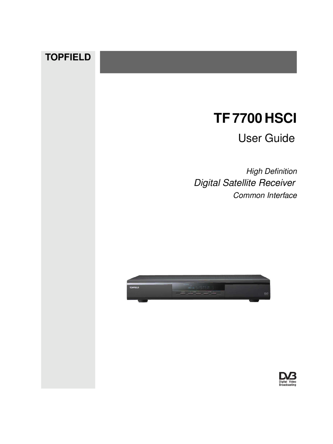 Topfield HV7700 HSCI manual TF 7700 Hsci 