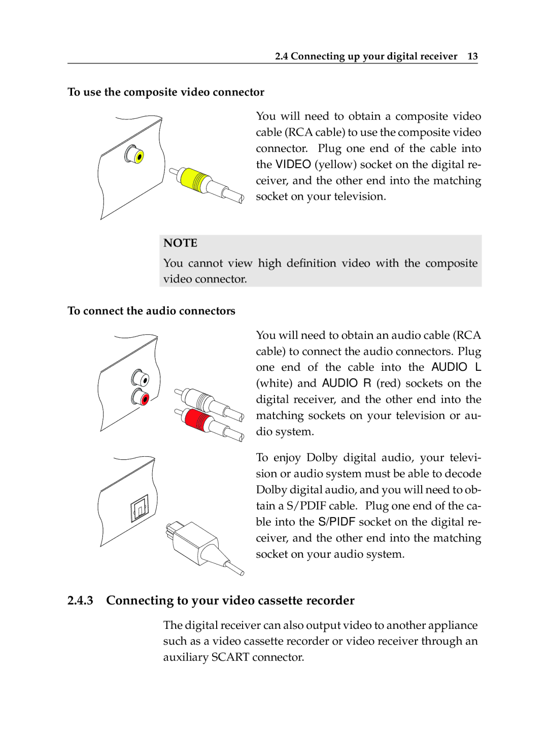 Topfield HV7700 HSCI manual Connecting to your video cassette recorder, To use the composite video connector 